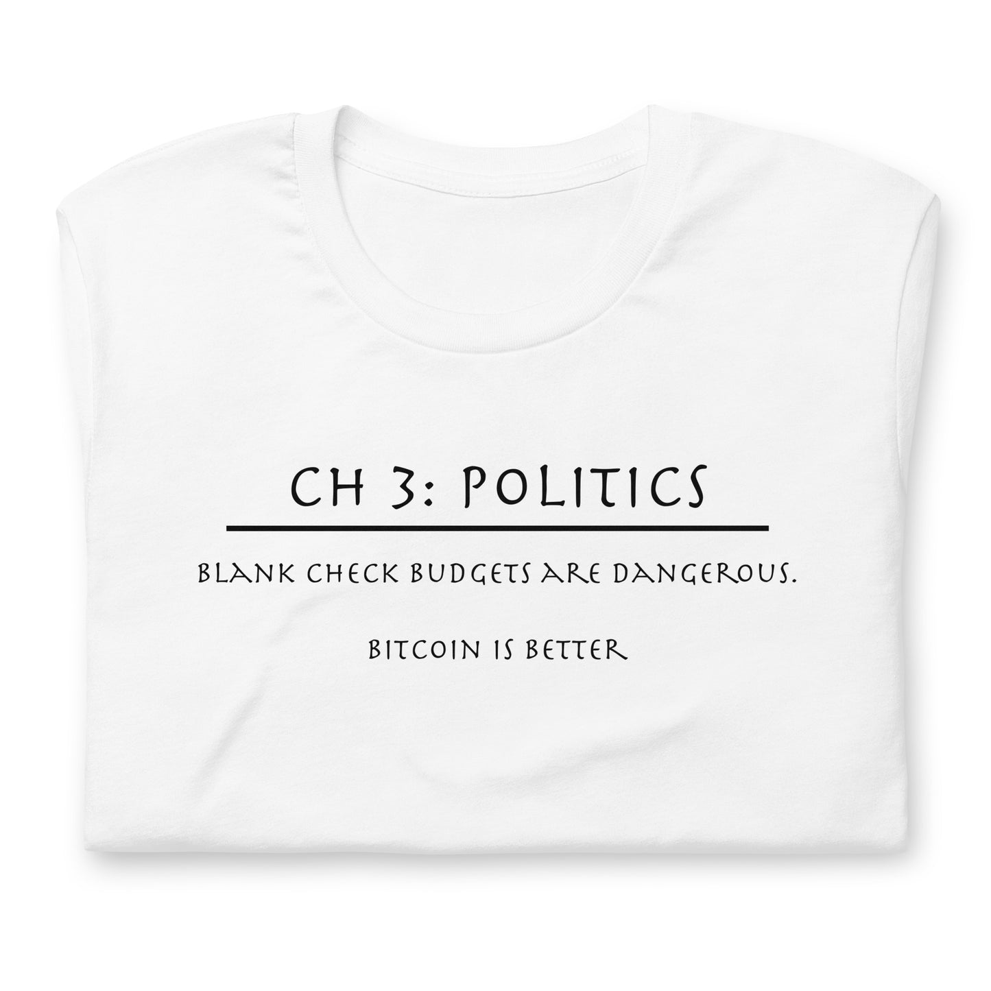 Chapter 3: Politics T-Shirt
