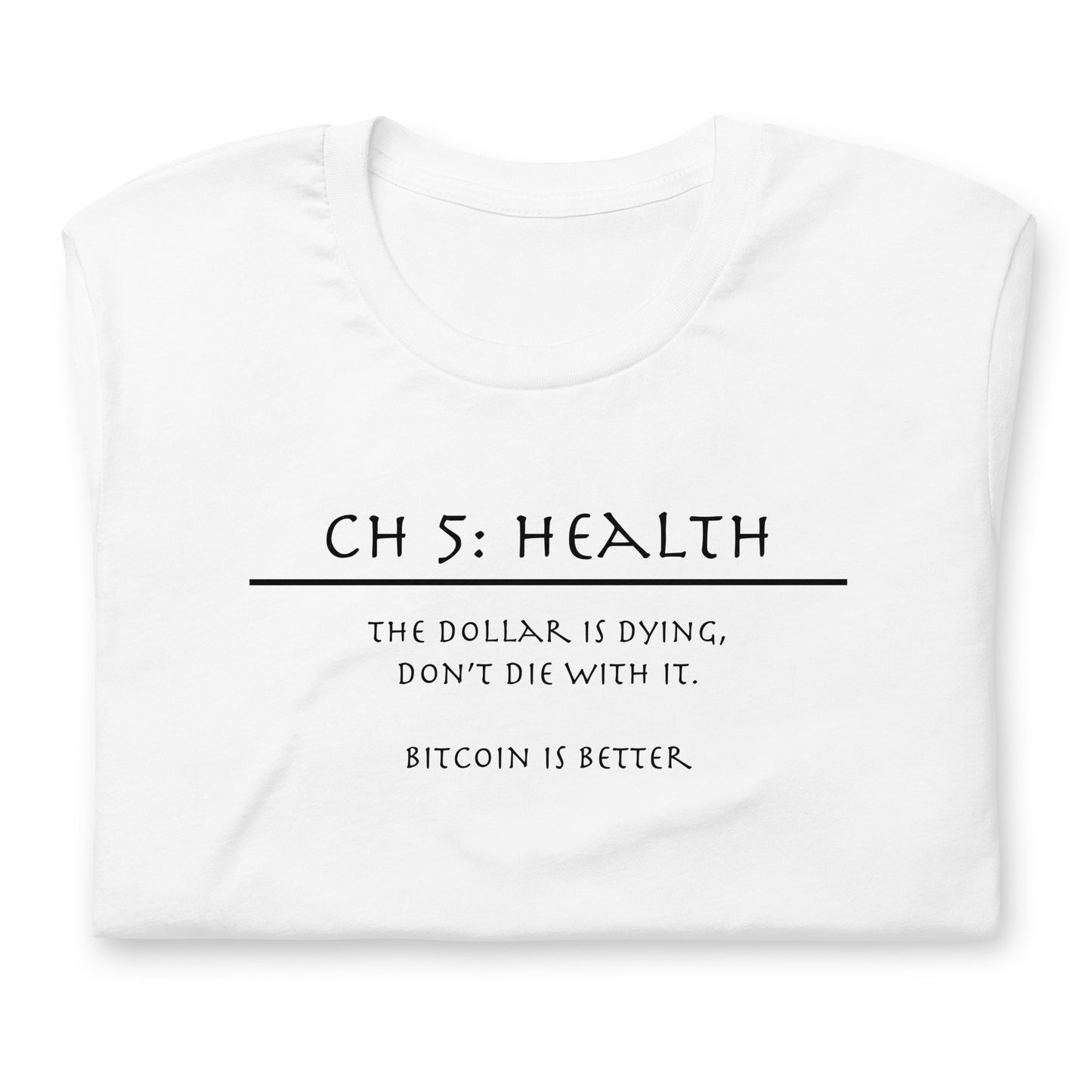 Chapter 5: Health T-Shirt